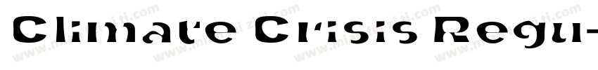 Climate Crisis Regu字体转换